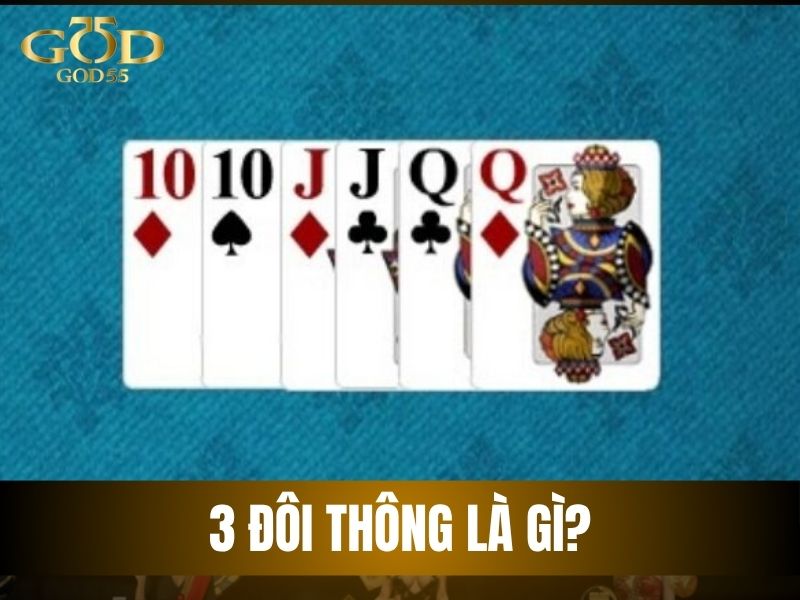 3 đôi thông là gì